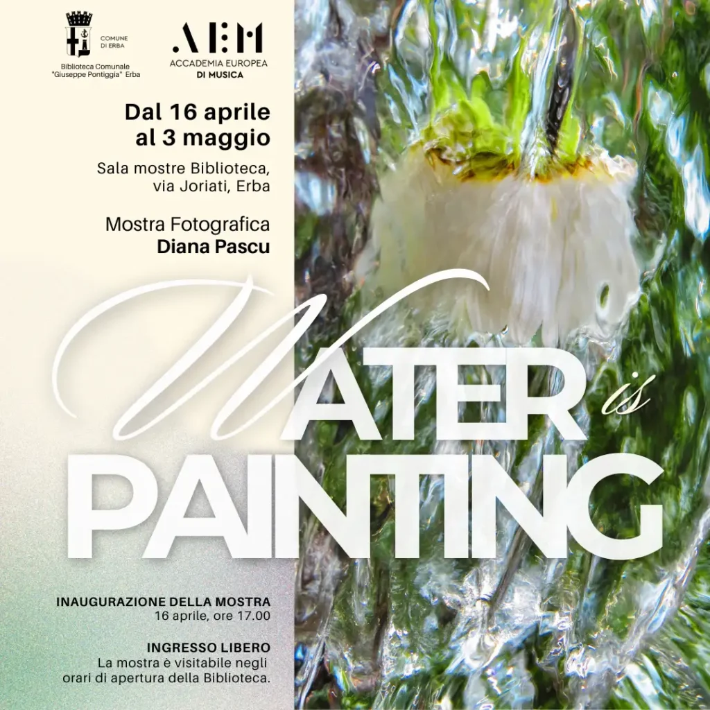 water is painting accademia europea di musica diana pascu mostra fotografica